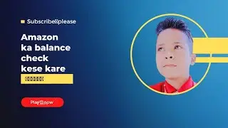 Amazon me balance check kese kar sakte hai👍👍#amazon #video 📹