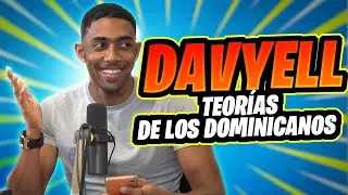 Davyell presenta: Teor&iacute;as y creencias de los Dominicanos 🤣🤣🤣