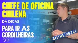 Prepare sua moto para os Andes: O que o mec&acirc;nico local recomenda para altitude e terreno? Entrevista