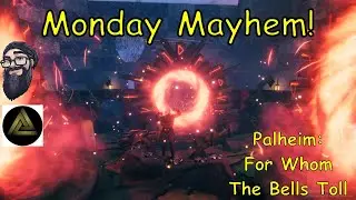 Monday Mayhem! #valheimmodded