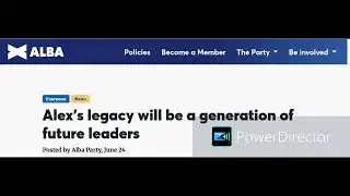 Excerpt from Alba party's website &ldquo;Alex's legacy will be a generation of future leaders&rdquo;