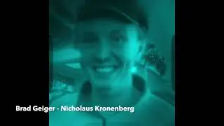 Brad Geiger - Nicholaus Kronenberg (Early Edit)