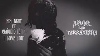 I Love You - Xixi Beat & Cl&aacute;udio F&ecirc;nix (Official Audio)