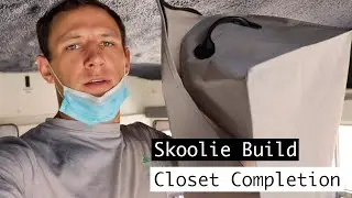 3min.-or-less: Skoolie Build Series: Ep. 44) Closet Completion