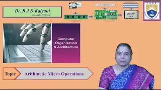 Arithmetic Micro Operations by Dr. BJD Kalyani