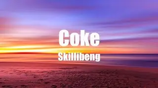 Skillibeng - Coke (Lyrics)