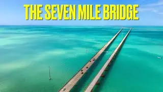 The Seven Mile Bridge: Connecting Florida to the Florida Keys