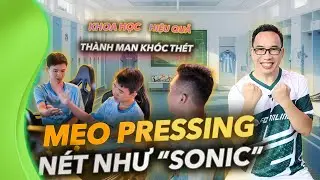 Giáo án nâng trình | Hướng dẫn Pressing 'CỰC RÁT' của Thành Hoà