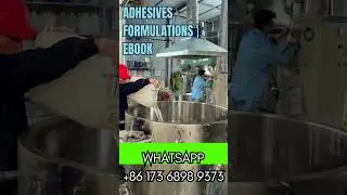 Adhesive formulations,sealants,recipes,silicone sealants production process ebook