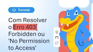 Com resolver o erro 403 Forbidden ou 'No Permission to Access'