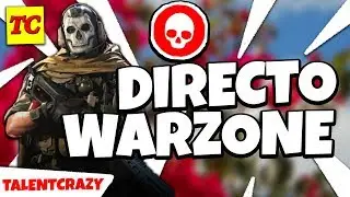JUGANDO a  WARZONE 🔴 TALENTCRAZY en DIRECTO de Call Of Duty