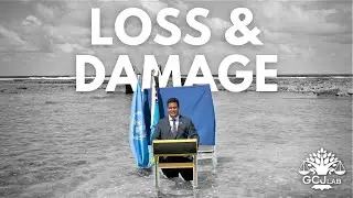 COP28: What the 'Loss and Damage' Fund Really Means