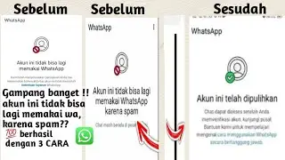 Cara Mengatasi Akun Ini Tidak Bisa Lagi Memakai WhatsApp Karena Spam || Wa kena spam