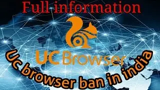 uc browser ban in india by indian government uc news