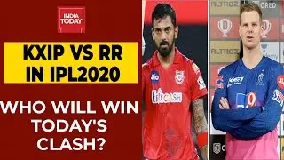Kings XI Punjab Vs Rajasthan Royals: Who Will Win? | IPL 2020 | India Today