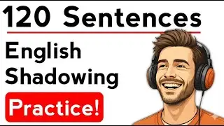 Speak English Without Thinking! (10-Minute Shadowing Practice)