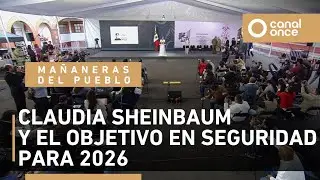 Las mañaneras del pueblo - Claudia Sheinbaum y el objetivo en Seguridad para 2026 (08/01/2026)