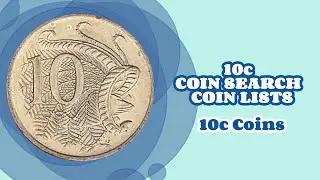 10c COIN SEARCH | COIN LISTS (10c Coins)
