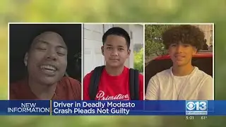 Driver In Deadly Modesto Crash Pleads Not Guilty
