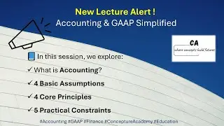 📘 Accounting Definition & GAAP Explained | 4 Assumptions, 4 Principles, 5 Constraints