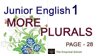 Junior English-1-Page-28- More Plurals I solution of junior english-1 I the empirical school
