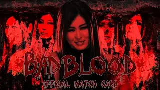 TEW 2020 Challenge Run - Bad Blood 2021 Official Match Card