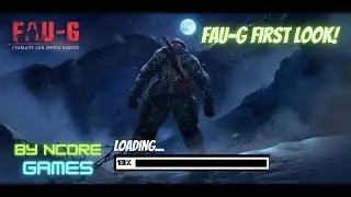 FAU-G First Look I FAU-G Game Launched  By Ncore Games #FAUG