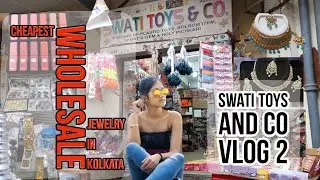 CHEAPEST WHOLESALE JEWELRY||KOLKATA WHOLESALE MARKET||SWATI TOYS & CO||BARABAZAAR||RESALE MARKET