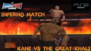 INFERNO MATCH: KANE VS THE GREAT KHALI | WWE SMACKDOWN VS RAW 2009 (PS 2)