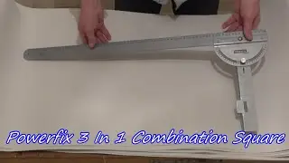 Powerfix 3 In 1 Combination Square Tool Review