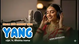 VIRALL!DANGDUT versi India 2026|auto sedih_YANG (H Rhoma Irama)