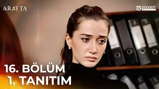 ARAFTA 16. B&ouml;l&uuml;m 1. Tanıtım | Yeni Diziler 2025 | Arafta - T&uuml;rk Dizileri @araftadizisi #EP16