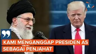 Khamenei Anggap Trump Penjahat atas Korban Jiwa dan Kerusuhan di Iran