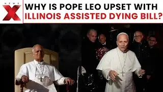 Controversy in Illinois: Pope Leo Questions Governor&rsquo;s Assisted Dying Decision | NewsX
