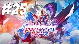 FIRE EMBLEM ENGAGE PART 25