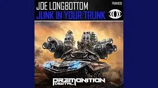 Junk In Your Trunk (Original Mix)