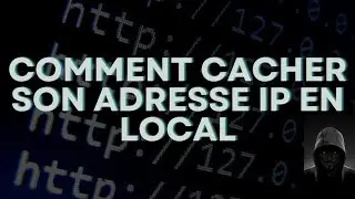 Astuce 1 : Masquer son adresse IP en local 💻🛜