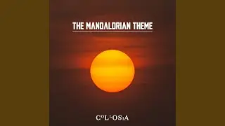 The Mandalorian Theme (From 