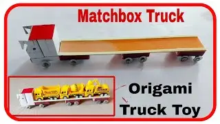 Origami Truck DIY #toys | Homemade inventions | creative Ideas #viral #truck #origami #tutorial #diy