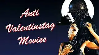 Meine Filmtipps f&uuml;r Valentinstag | Anti Valentinstag Filme