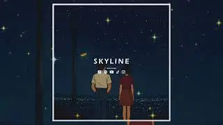 SKYLINE &ndash; LO-FI R&B ✨