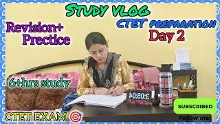 Study vlog🎯//Revision+Prectice//CTET preparation//6+hrs study #motivation #youtubevideo #study #vlog