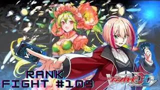 TOKEN RUSH WITH A TWIST | AIMING TO BE THE TOP PLAYER IN CARDFIGHT!! VANGUARD DEAR DAYS FIGHT #109