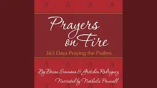 May 6th.2 & May 7th & May 8th.1 - Prayers on Fire
