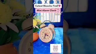 Mini clock that rings & glows💡🎁 Perfect gift!#meesho finds #cutegift #miniclock #simplymuskan07