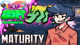 Maturity - Friday Night Funkin': Soft V2 OST