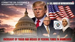 LIVE | Investigating Somali Welfare Fraud in Minnesota | Oversight Committee (P. 1)