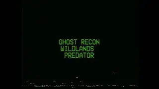 Predator isn't anymore in Ghost Recon Wildlands REMOVED