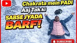 Chakrata Mein Aaj Tak Ki Sabse Zyada Barfbaari ❄️ | Heavy Snowfall Chakrata | Uttarakhand Snowfall