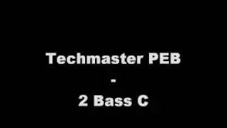 Techmaster PEB - 2 Bass C